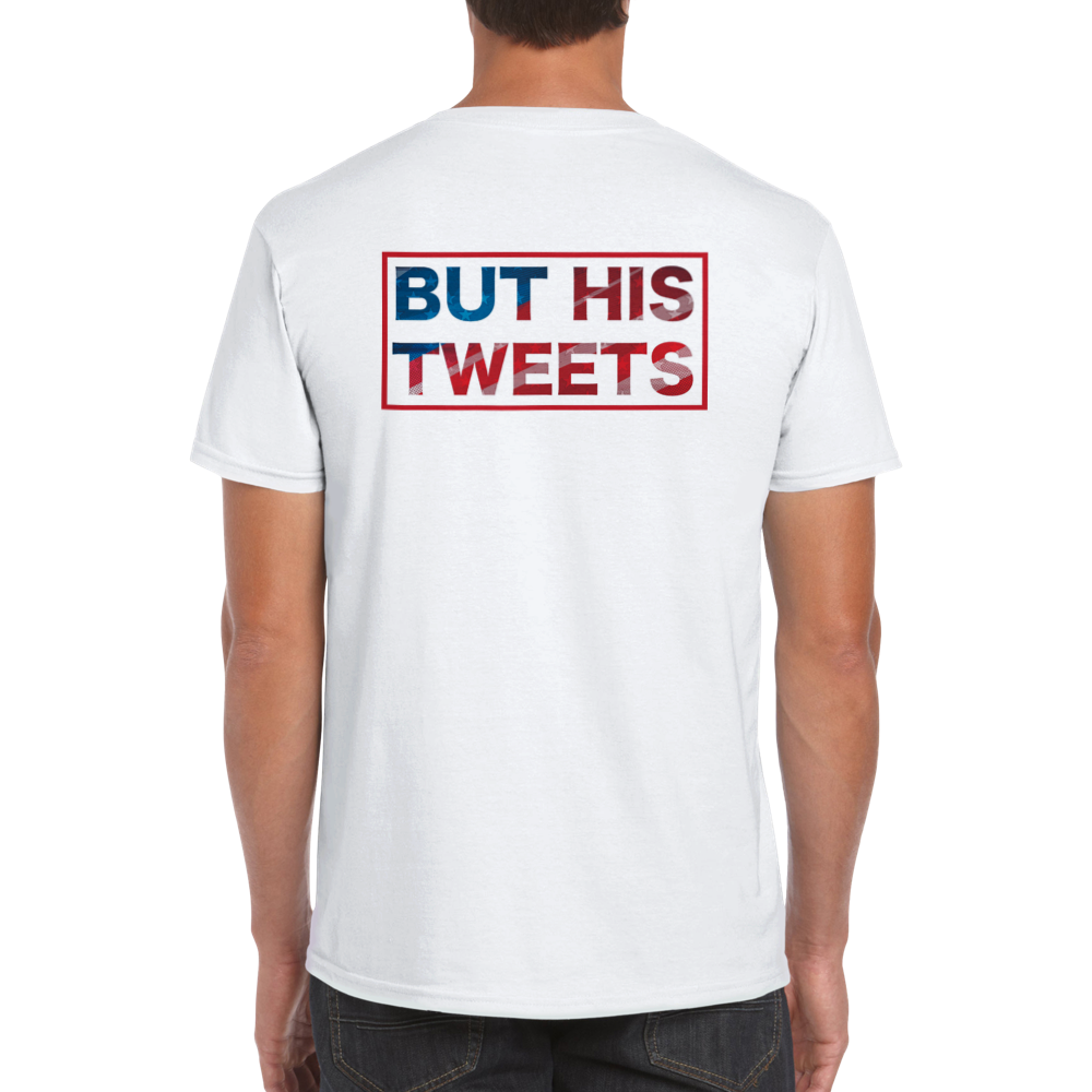 But His Tweets Classic Unisex Crewneck T-shirt