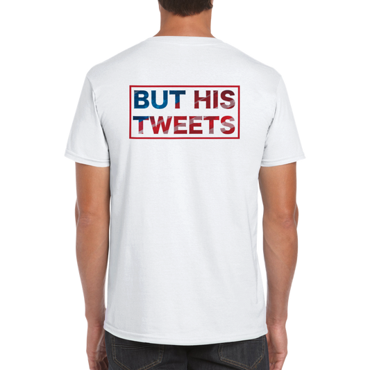 But His Tweets Classic Unisex Crewneck T-shirt